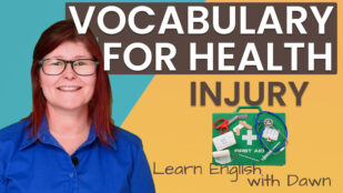 Vocabulary for Health – Injury